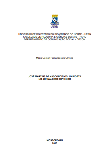 Monografia sobre José Martins de Vasconselos: um poeta no Jornalismo impresso