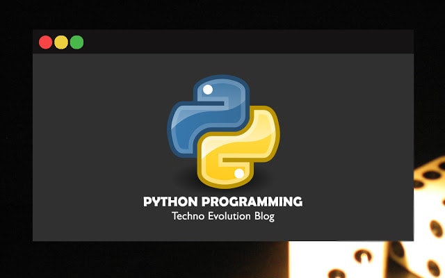 Tutorial Belajar Pemrograman Python - Techno Evolution Blog