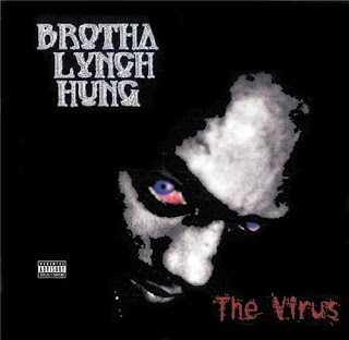 Brotha Lynch Hung - The Virus (2001)