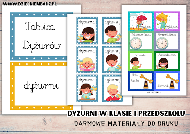 DYŻURNI W KLASIE I PRZEDSZKOLU DO DRUKU - ilustracje, role, darmowe plakietki