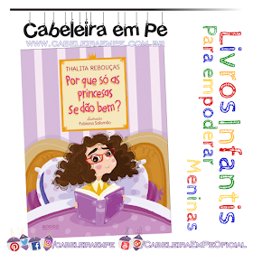 Livro infantil - Por Que Só As Princesas Se Dão Bem - Thalita Rebouças - Empoderamento pata meninas