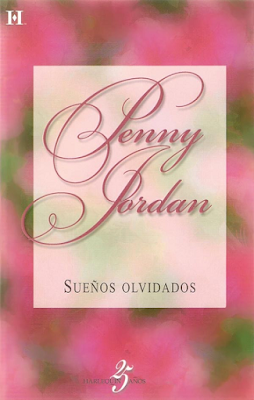 Penny Jordan - Sueños Olvidados