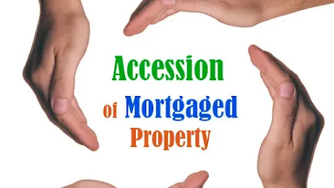 Accession to mortgaged property TPA