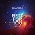 {Orin} Sean Tizzle – Best for you (Prod. By Blaq Jerzee)