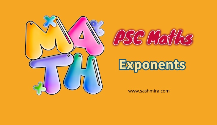 PSC Maths Exponents