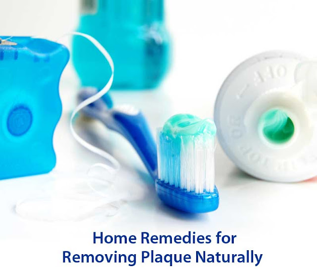 Home Remedies for Removing Plaque Naturally