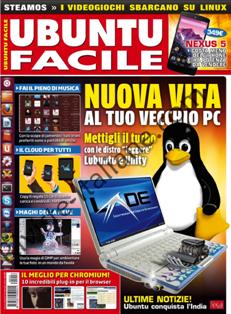 Ubuntu Facile [Epoca 2] 12 - Febbraio 2014 | ISSN 2281-9592 | PDF HQ | Mensile | Computer | Linux
Ubuntu Facile, la rivista dedicata al mondo Ubuntu e Open Source. Segui i tutorial passo passo che ti permettono di sfruttare al massimo il sistema operativo Linux, scopri tutte le applicazioni gratuite che puoi installare e risolvi tutti i problemi tecnici grazie all’angolo della posta.