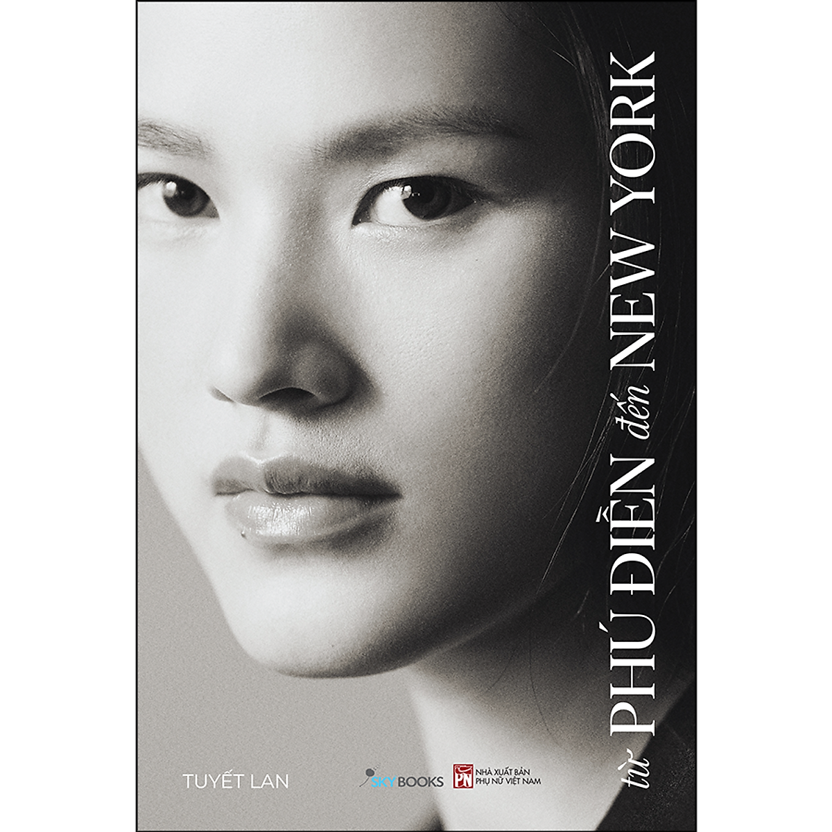 Từ Phú Điền Đến New York ebook PDF-EPUB-AWZ3-PRC-MOBI