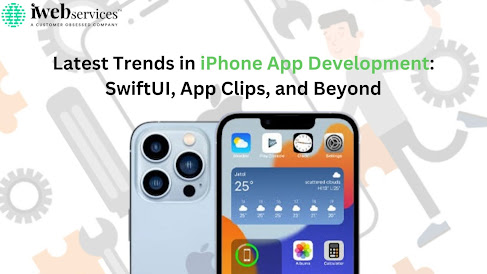 Latest Trends in iPhone App Development
