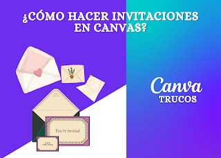 Cómo hacer invitaciones en Canva