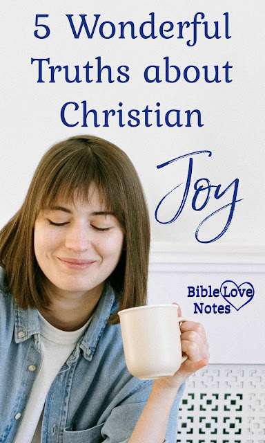 This 1-minute devotion offers 5 wonderful truths about Christian joy. Read it and Rejoice!