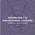 Introducción a la macroeconomía Avanzada. Volúmen 1 de Peter Sorensen y Hans Jorgen Whitta-Jacobsen