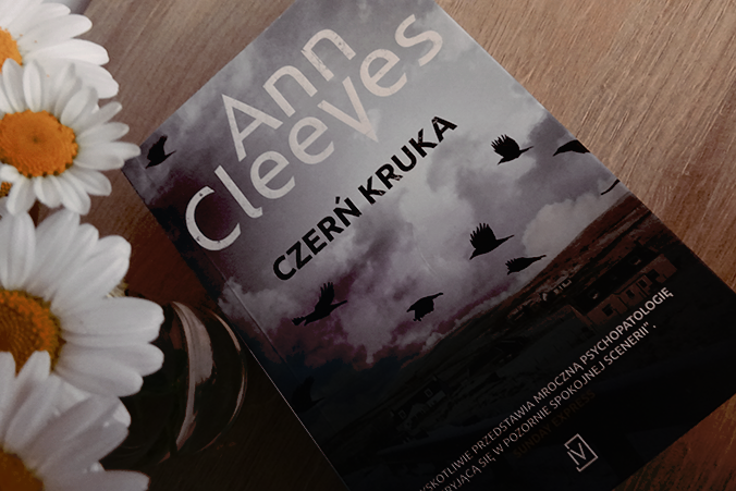 Ann Cleeves "Czerń Kruka"