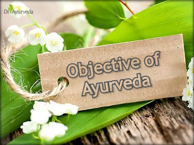 Objective of Ayurveda | Dr Ayurveda Official