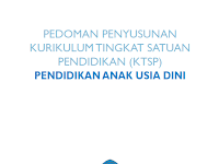 Pedoman Penyusunan Kurikulum Tingkat Satuan Pendidikan (KTSP) PAUD