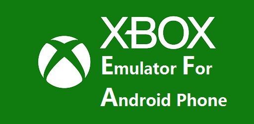 Xbox emulator for Android Phone (Offline) 2022 (New) - Apn 