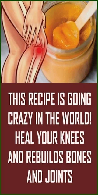 This Recipe Is Going Crazy In The World! Heal Your Knees And Rebuilds Bones And Joints Immediately