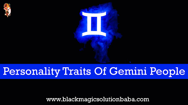 Personality Traits Of Gemini People