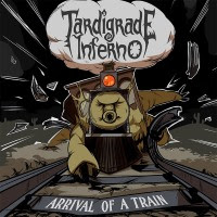 pochette TARDIGRADE INFERNO arrival of a train, EP 2023