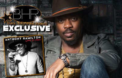 Pray For Me Singer Anthony Hamilton Announces New Album "What I'm Feeling" 