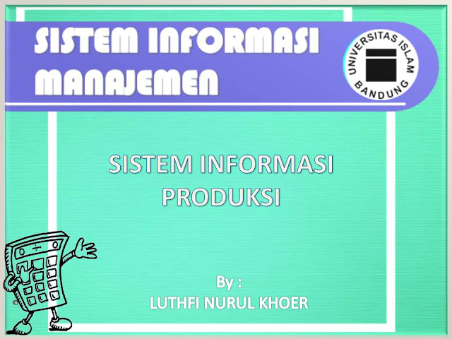 Sistem Informasi Produksi