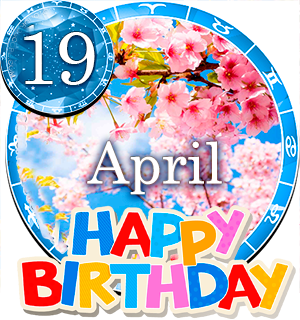 April 19 Birthday Horoscope