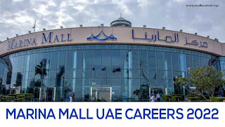 Marina Mall Jobs in UAE - Latest Marina Mall UAE Job Vacancies 2022 - Marina Mall Careers