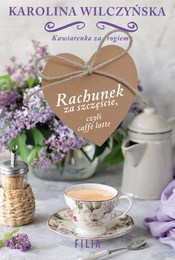 https://lubimyczytac.pl/ksiazka/4898163/rachunek-za-szczescie-czyli-caffe-latte