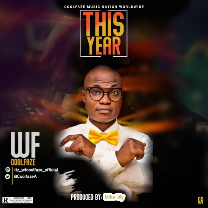 [Music] Wf Coolfaze-This Year