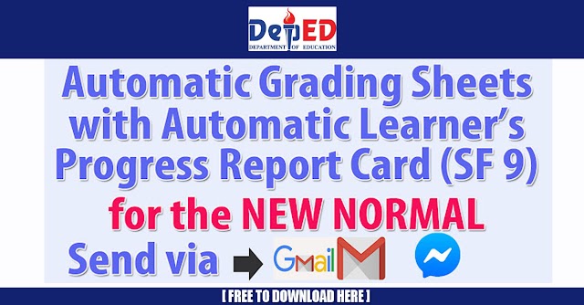 Free Automatic Grading Sheets with Automatic Learner's Progress Report Cards for the NEW NORMAL