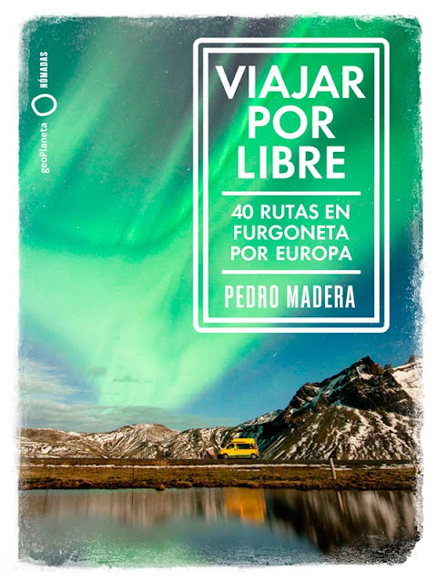 Portada Viajar por libre 40 rutas autocaravana Europa