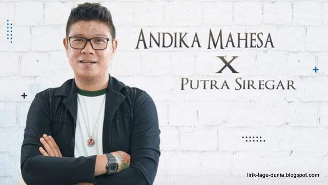 Lirik Lagu Terhukum Rindu - Andika Mahesa X Putra Siregar