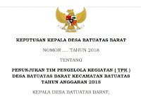  SK Penunjukan TPK Desa atau Surat Keputusan Pengangkatan Tim Pengelola Kegiatan Desa atau SK TPK Desa 2019 [Format Pdf-Doc]