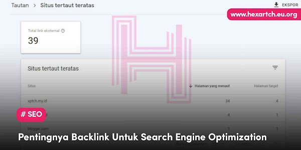 Pentingnya Backlink Untuk Search Engine Optimization