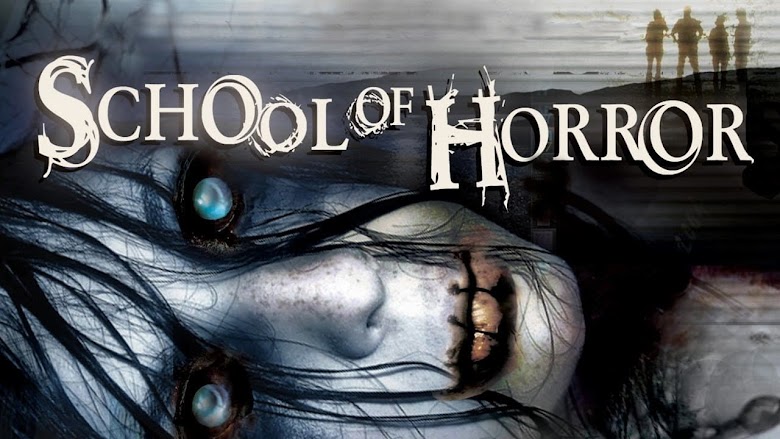 School of Horror (2007)