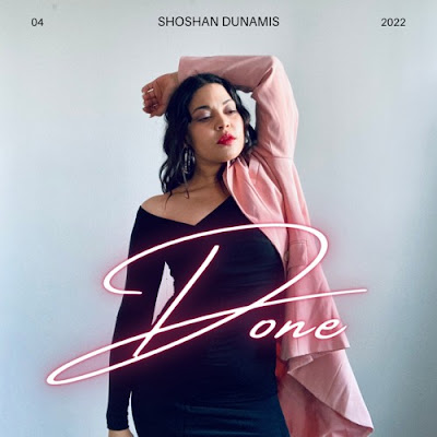 Shoshan Dunamis Shares New Single ‘Done’