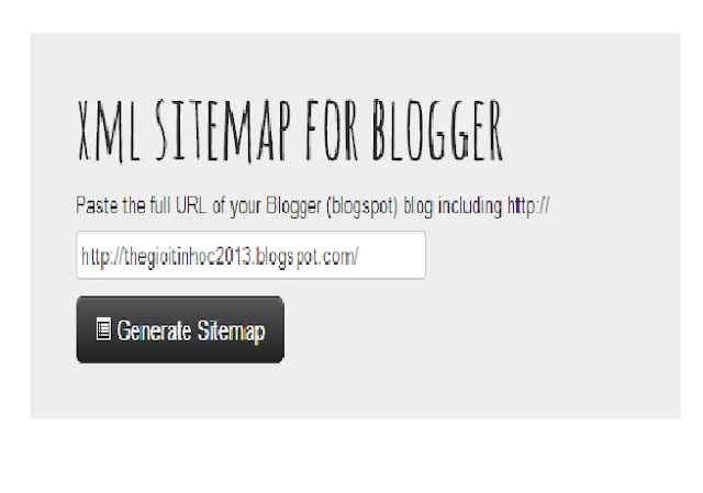 Hướng Dẫn Tạo Sitemap Cho các Bloger Tạo Blogspot