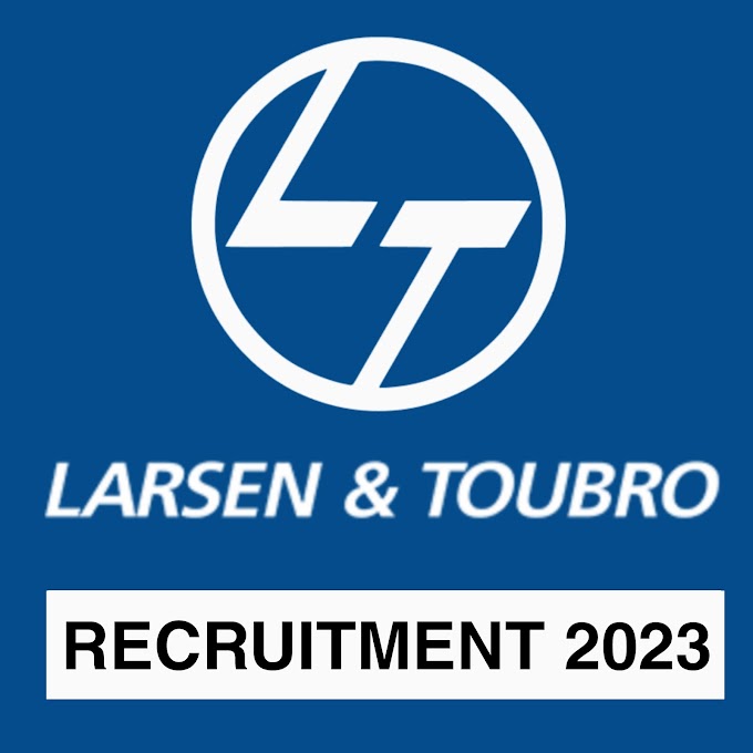 L&T Recruitment 2023- Apply online for multiple 7500+ posts