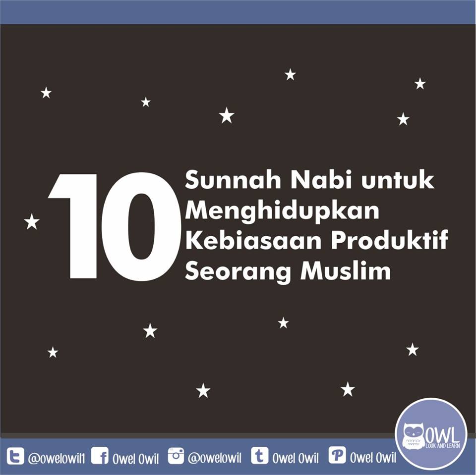 10 Sunnah Harian Nabi untuk Muslim Produktif  Tangan Kananku