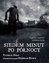 "Siedem minut po północy" Patrick Ness