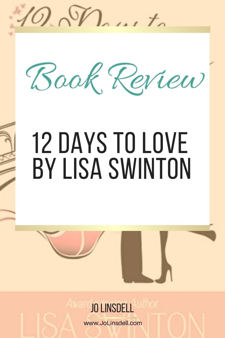 Book Review: 12 Days to Love by Lisa Swinton