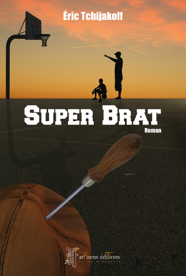 Couverture du roman Super Brat