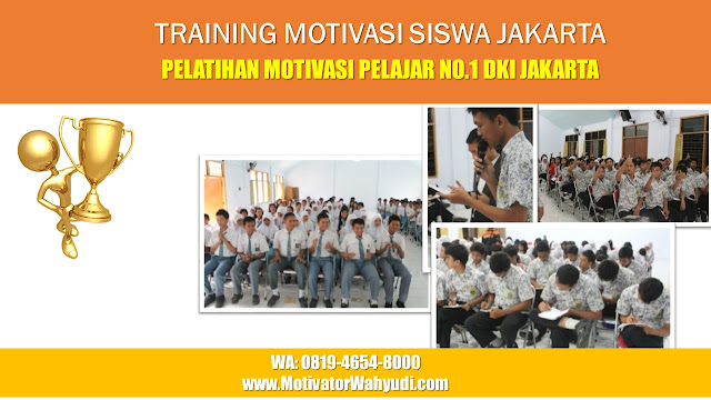 Training motivasi siswa Jakarta, training motivasi pelajar Jakarta, pembicara motivator pendidikan Jakarta, Pembicara seminar pendidikan Jakarta,  o	Pembicara Seminar Motivator Pendidikan di Provinsi DKI Jakarta : o	Pembicara Seminar Motivator Pendidikan di Kepulauan Seribu o	Pembicara Seminar Motivator Pendidikan di Jakarta Selatan	 o	Pembicara Seminar Motivator Pendidikan di Jakarta Timur	 o	Pembicara Seminar Motivator Pendidikan di Jakarta Pusat	 o	Pembicara Seminar Motivator Pendidikan di Jakarta Barat	 o	Pembicara Seminar Motivator Pendidikan di Jakarta Utara