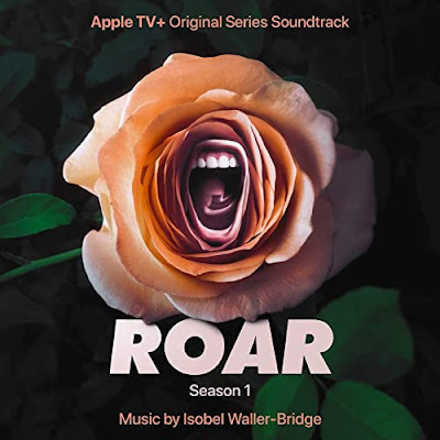 Roar Season 1 Soundtrack Isobel Waller Bridge