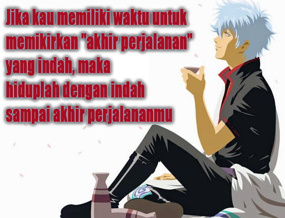  Kata Kata  Mutiara Anime  Penyemangat Hidup  DIIKUTI COM