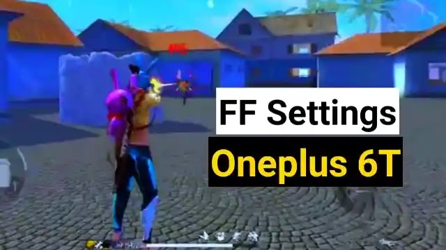 Free fire Oneplus 6T Settings: Best dpi and Sensitivity for headshot