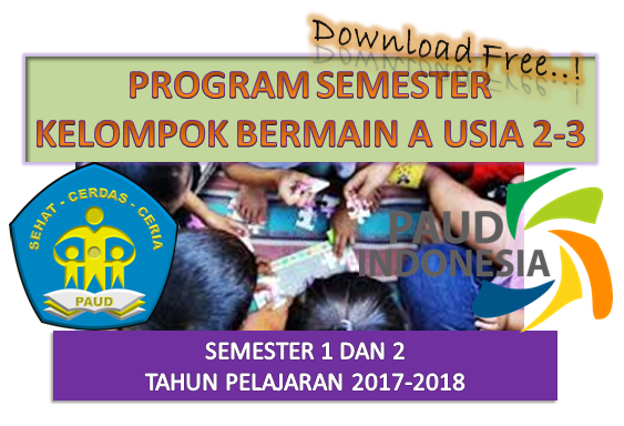 PROSEM KELOMPOK BERMAIN KB-A SMT 1 DAN 2 USIA 2-3 TAHUN 