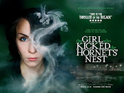 The Girl Who Kicked the Hornets' Nest, by Stieg Larsson