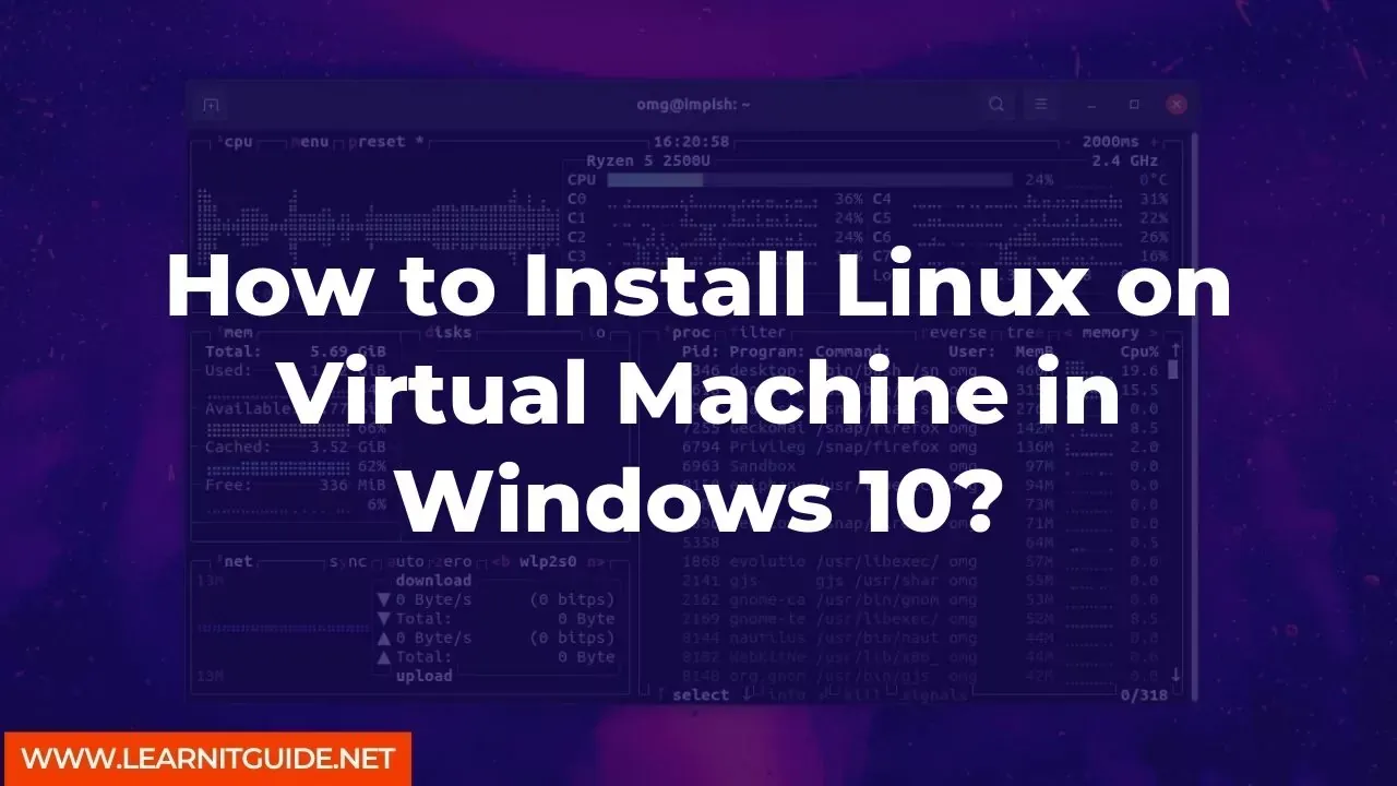 How to Install Linux on Virtual Machine in Windows 10