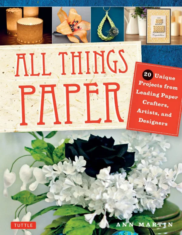 All Things Paper how-to papercraft book cover